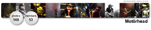 Motörhead. Get yours at bighugelabs.com/flickr Motörhead. Get yours at bighugelabs.com/flickr