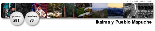 Ikalma y Pueblo Mapuche. Get yours at bighugelabs.com/flickr