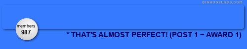 * THAT'S ALMOST PERFECT! (POST 1 ~ AWARD 1). Get yours at bighugelabs.com/flickr * THAT'S ALMOST PERFECT! (POST 1 ~ AWARD 1). Get yours at bighugelabs.com/flickr