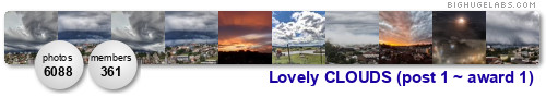 Lovely CLOUDS (post 1 ~ comment 1). Get yours at bighugelabs.com/flickr