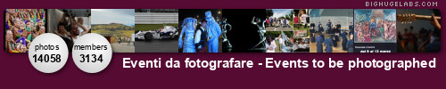 Eventi da fotografare - Events to be photographed. Get yours at bighugelabs.com/flickr Eventi da fotografare - Events to be photographed. Get yours at bighugelabs.com/flickr