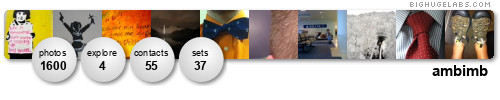 ambimb. Get yours at bighugelabs.com/flickr