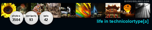 life in technicolortype[a]. Get yours at bighugelabs.com/flickr