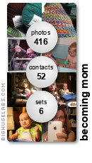 becoming_mom. Get yours at bighugelabs.com/flickr