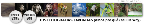 TUS FOTOGRAFIAS FAVORITAS (dinos por qué / tell us why). Get yours at bighugelabs.com